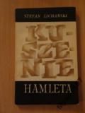 Lichański KUSZENIE HAMLETA Szkice z lat 1959