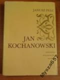 Janusz Pelc JAN KOCHANOWSKI literatura XVI w.