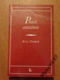 Prace Ostatnie
