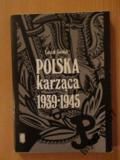 Leszek Gondek POLSKA KARZĄCA 1939-1945