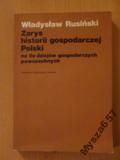 Rusiński Zarys Historii Gospodarczej Polski