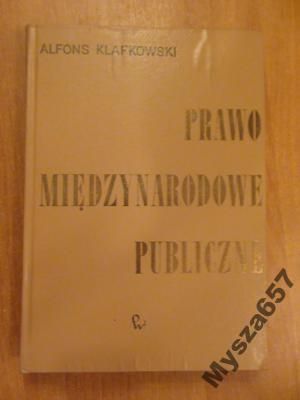 Klafkowski PRAWO MIĘDZYNARODOWE PUBLICZNE