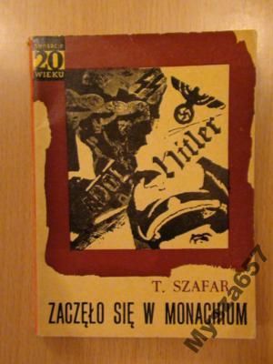 Zaczęło Się W Monachium
