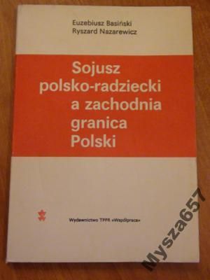 Basiński Nazarewicz SOJUSZ POLSKO-RADZIECKI