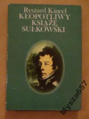 Kincel Kłopotliwy Książę Sułkowski