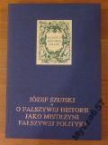 O Fałszywej Historii Jako Mistrzyni