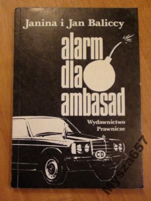 Janina i Jan Baliccy ALARM DLA AMBASAD