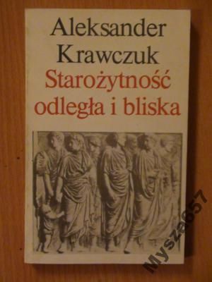 KRAWCZUK Starożytność odległa i bliska