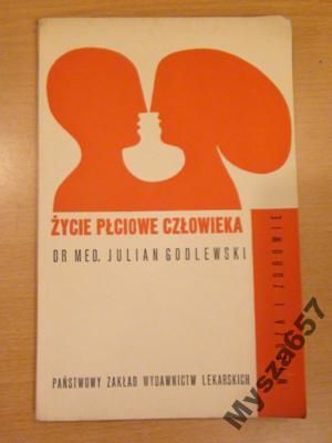 Godlewski ŻYCIE PŁCIOWE CZŁOWIEKA