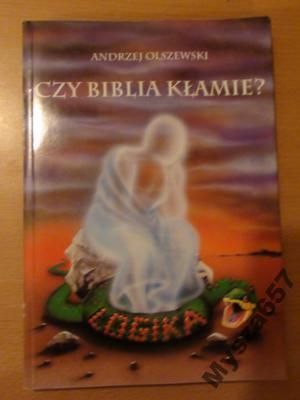 Czy Biblia Kłamie?