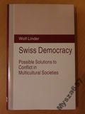 SWISS DEMOCRACY Possible solutions to
