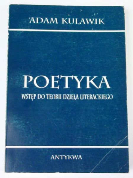 Poetyka: wstęp do teorii dzieła literackiego