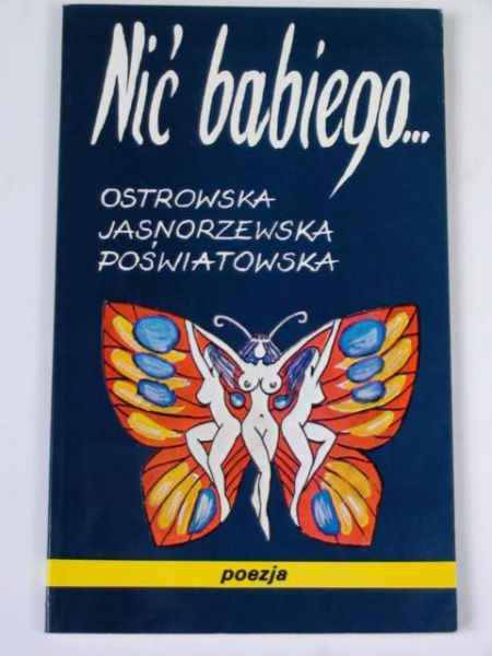 Ostrowska, Jasnorzewska,  - Nić babiego lata