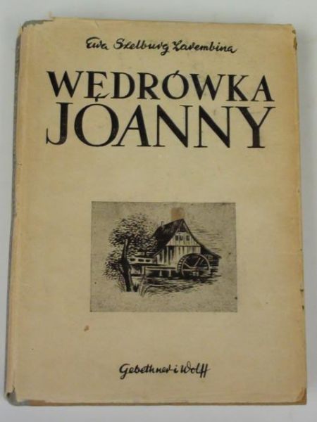 Wędrówka Joanny, 1947 r.