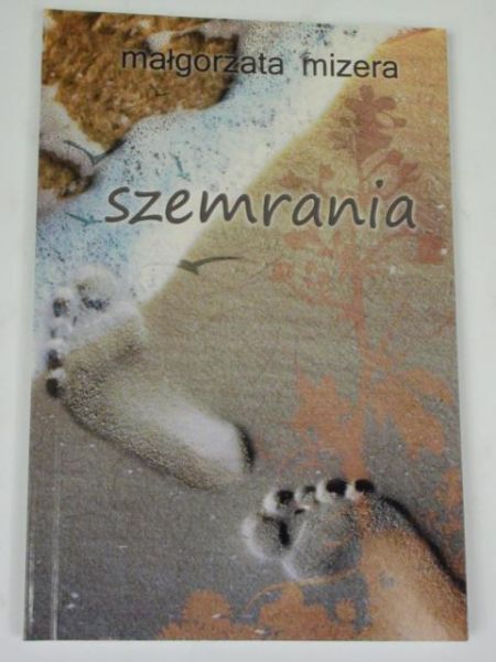 Mizera Małgorzata - Szemrania, autograf