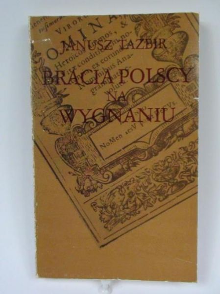 Bracia Polscy na wygnaniu