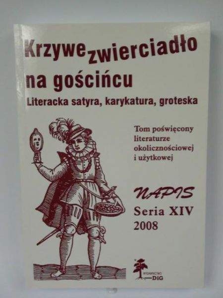 Krzywe zwierciadło na gościńcu. Napis Seria XIV 2008