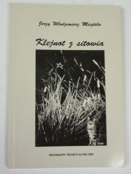 Misztela Jerzy Włodzimierz - Klejnot z sitowia, autograf