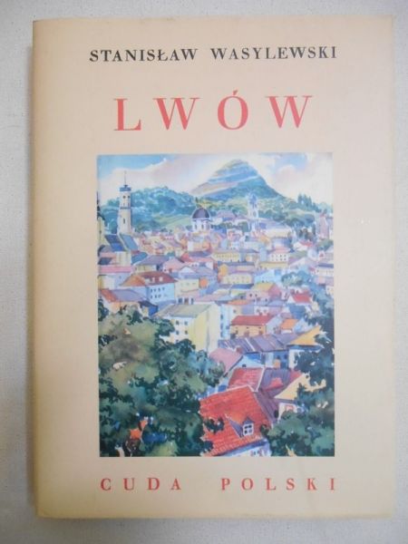 Lwów, Reprint z 1931 r.
