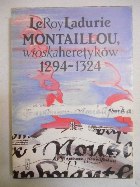 Montaillou wioska heretyków 1294-1324