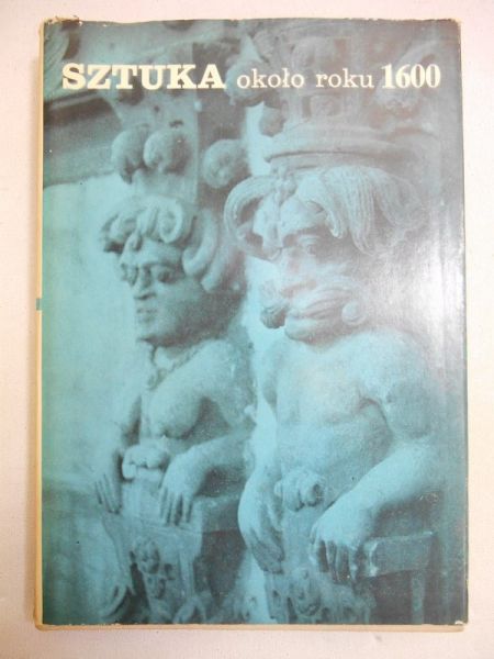 Sztuka około roku 1600