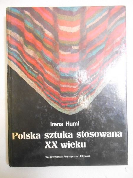 Polska sztuka stosowana XX wieku