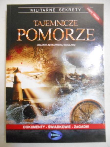 Tajemnicze Pomorze, część II