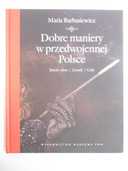 Dobre maniery w przedwojennej Polsce