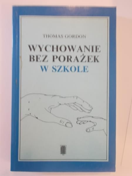 Wychowanie bez porażek w szkole