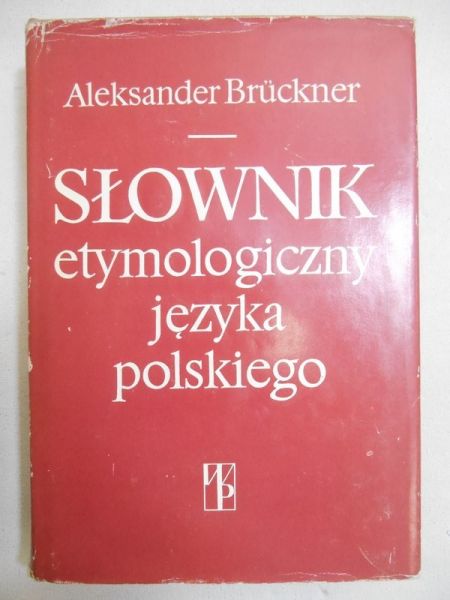 Słownik etymologiczny języka polskiego