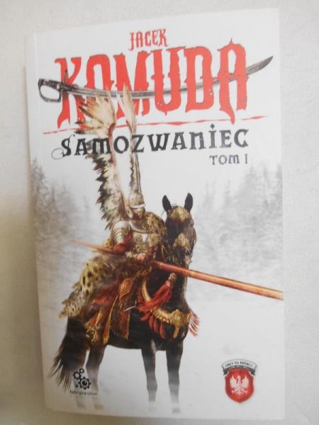 Samozwaniec, Tom I