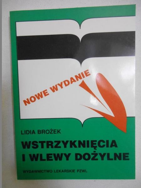 Wstrzyknięcia i wlewy dożylne
