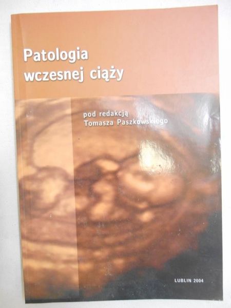 Patologia wczesnej ciąży