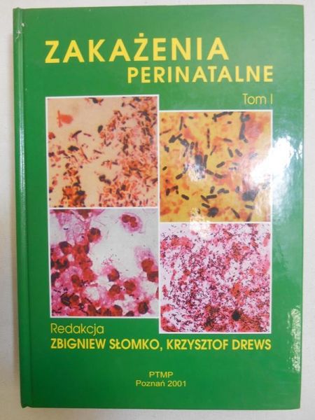 Słomko Krzysztof - Zakażenia perinatalne