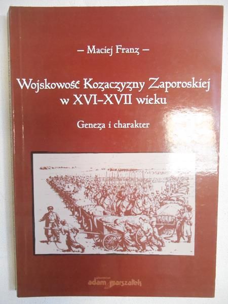 Wojskowość Kozaczyzny Zaporoskiej w XVI-XVII wieku