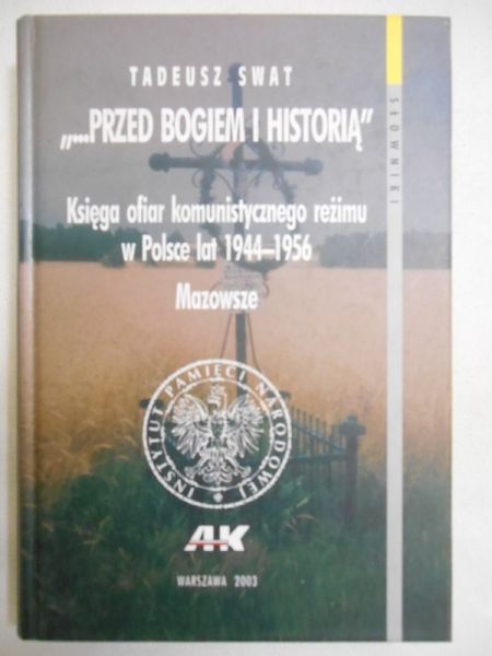 "Przed Bogiem i historią"