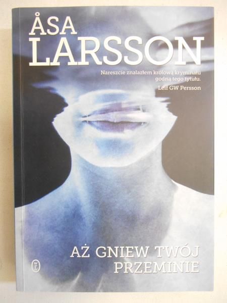 Larsson Asa - Aż gniew twój przeminie