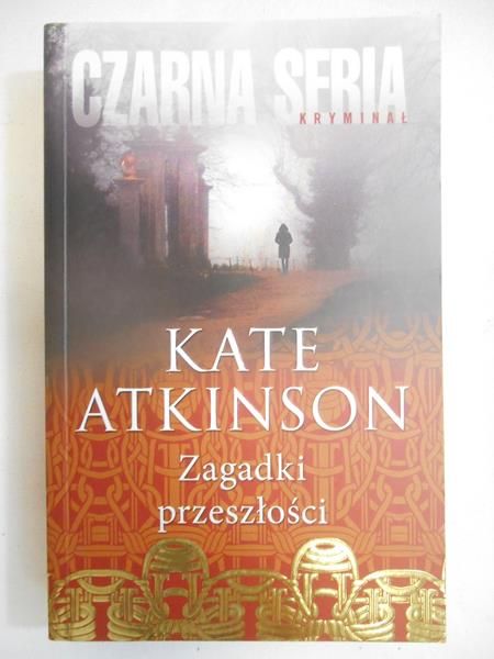Atkinson Kate - Zagadki przeszłości