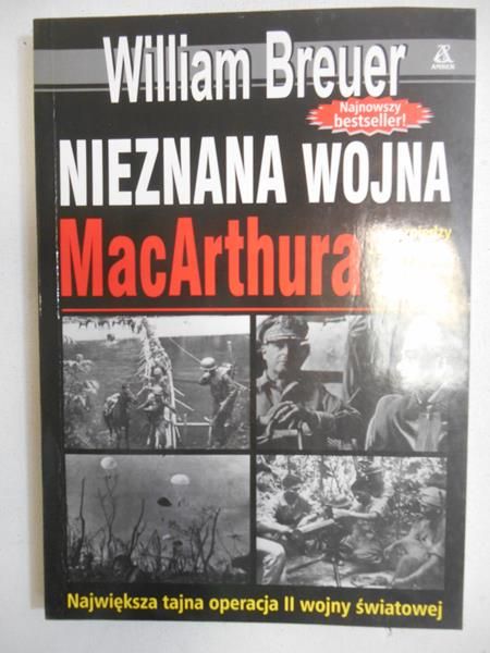 Breuer William - Nieznana wojna MacArthura