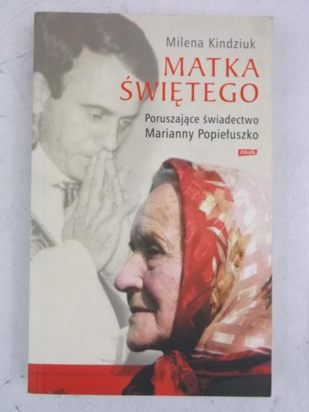 Kindziuk Milena - Matka Świętego