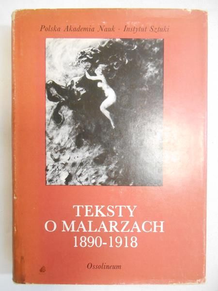 Teksty o malarzach 1890-1918