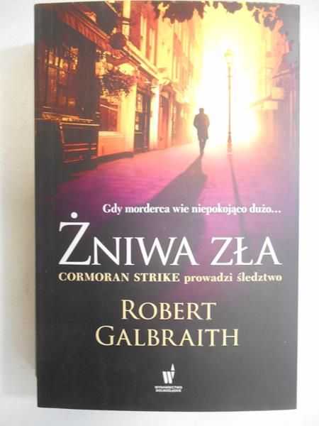 Galbraith Robert - Żniwa zła