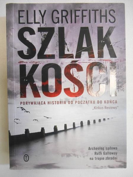 Griffiths Elly - Szlak kości