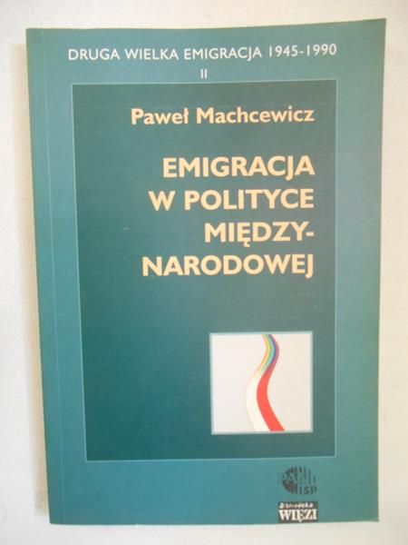 Emigracja w polityce międzynarodowej