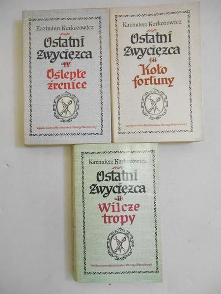 Ostatni zwycięstwa, T. II-IV