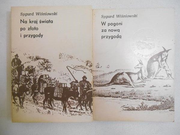Wiśniowski   - Na kraj świata po złoto i przygody/W pogoni za nową przygodą