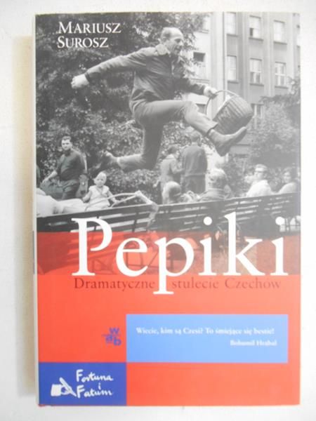 Pepiki. Dramatyczne stulecie Czechów