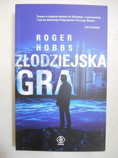 Hobbs Roger - Złodziejska gra