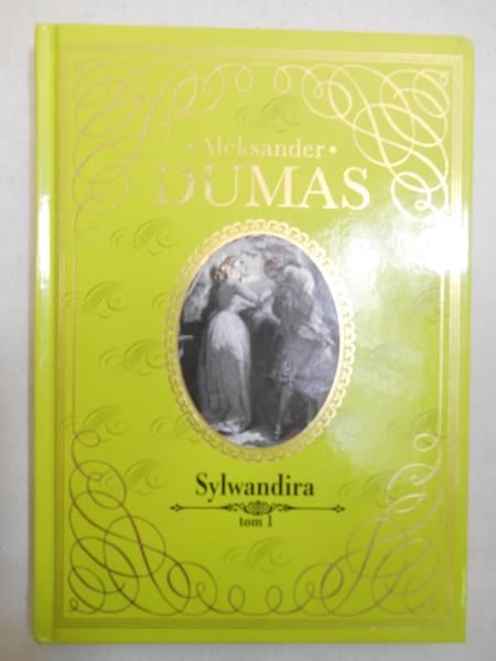 Sylwandira, Tom I