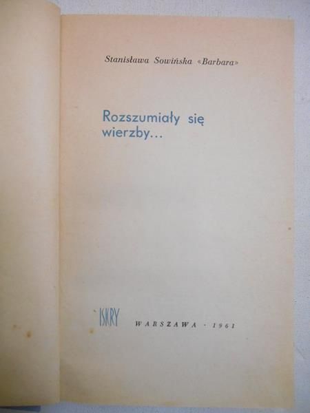 Rozszumiały się wierzby...